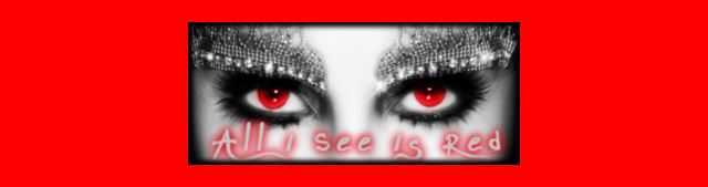 All I See Is Red - 640 x 169